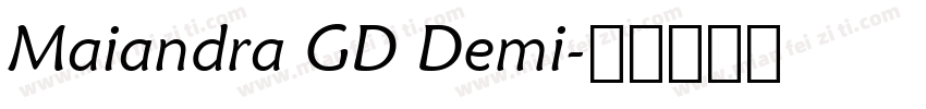 Maiandra GD Demi字体转换